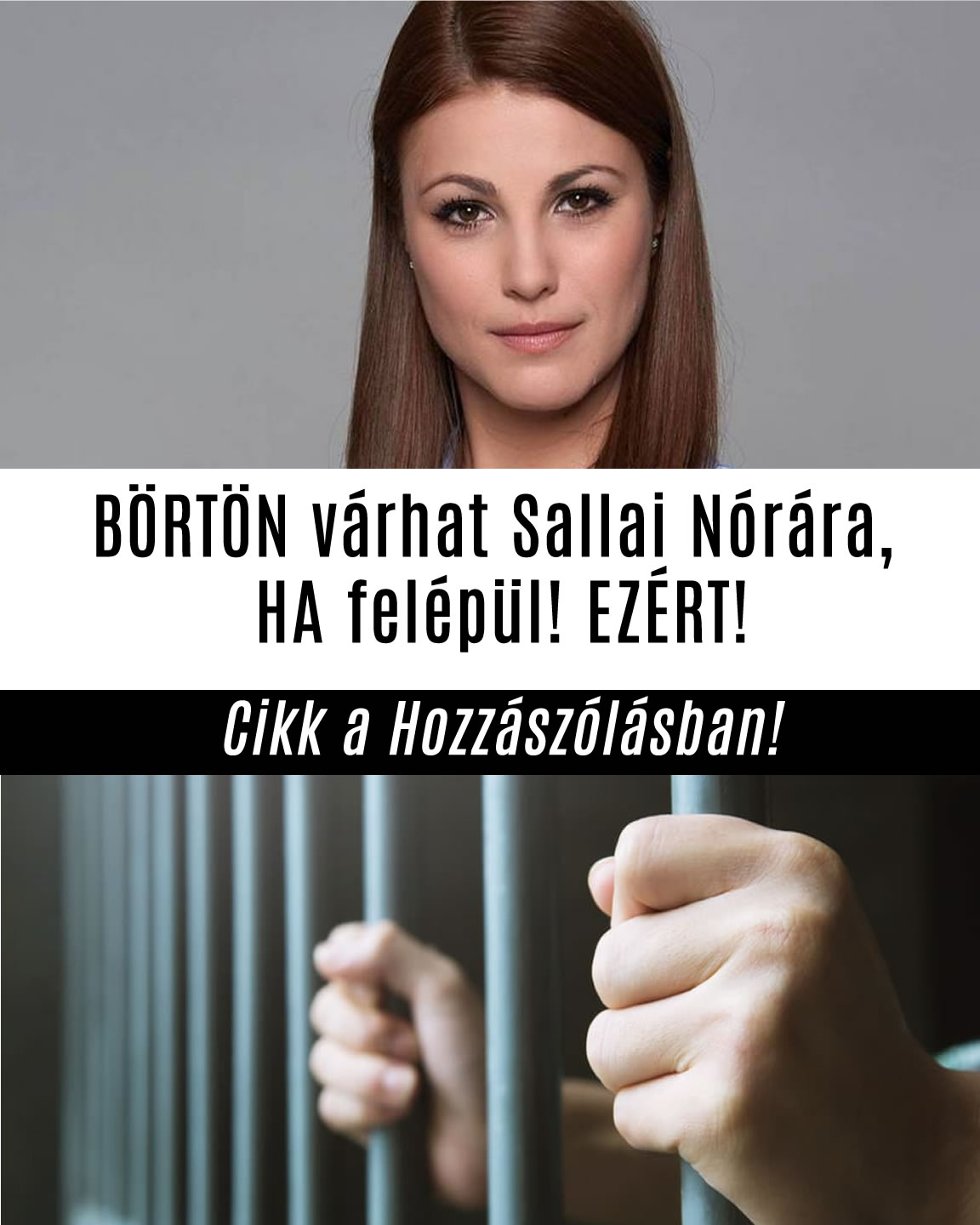 Börtön várhat Sallai Nórára, HA felépül! EZÉRT!