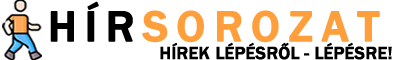 Sorozathub – Hírek lépésről, lépésre!